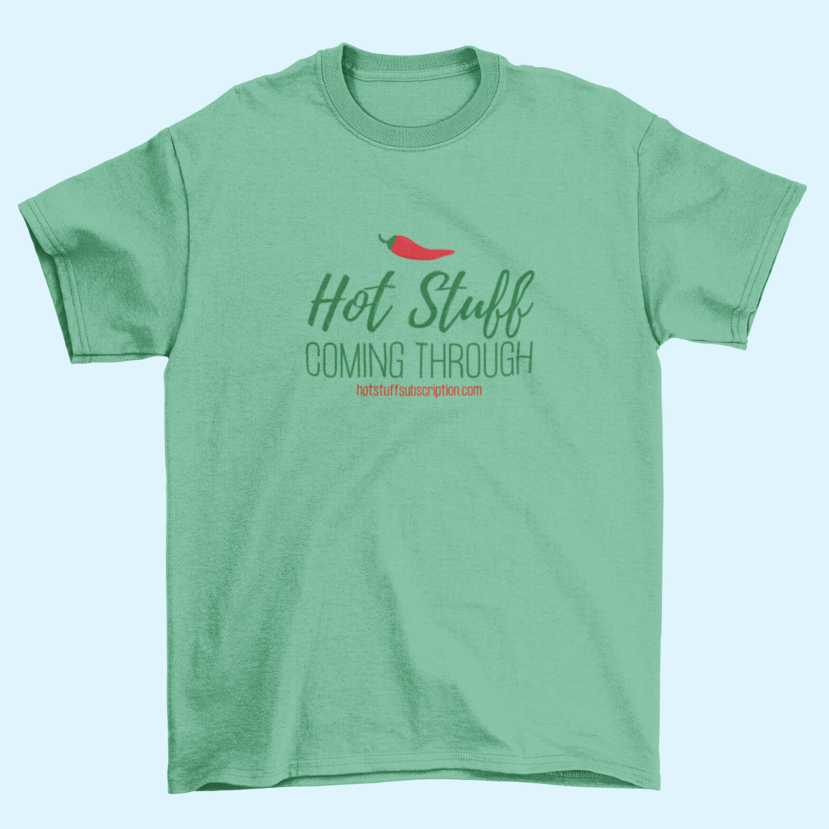 green hot stuff coming through t-shirt